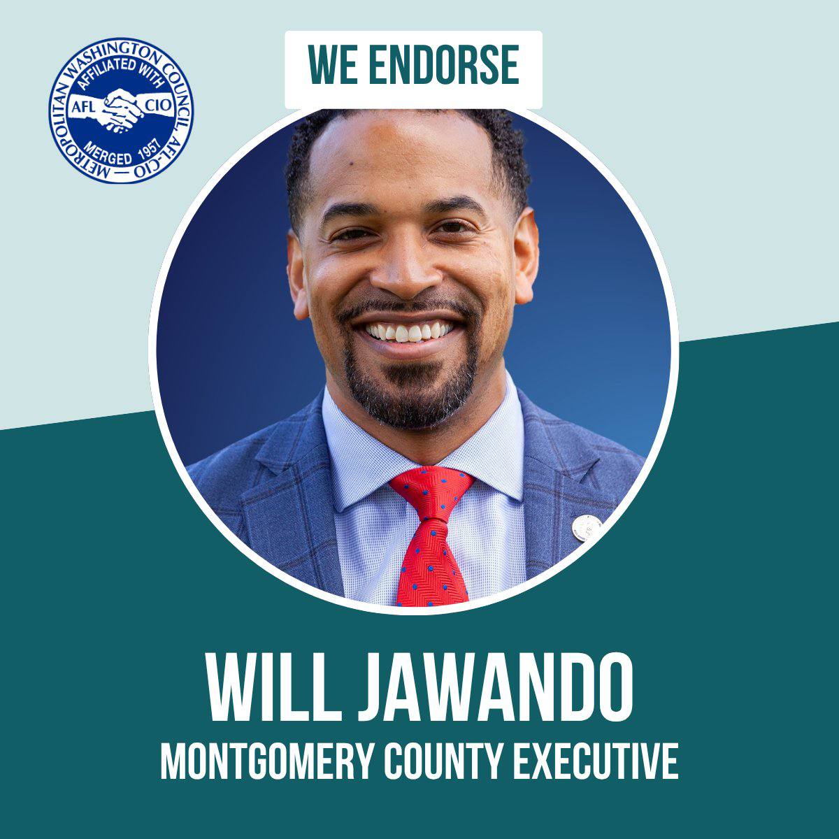 DC Metro AFL-CIO Endorses Will Jawando for County Executive